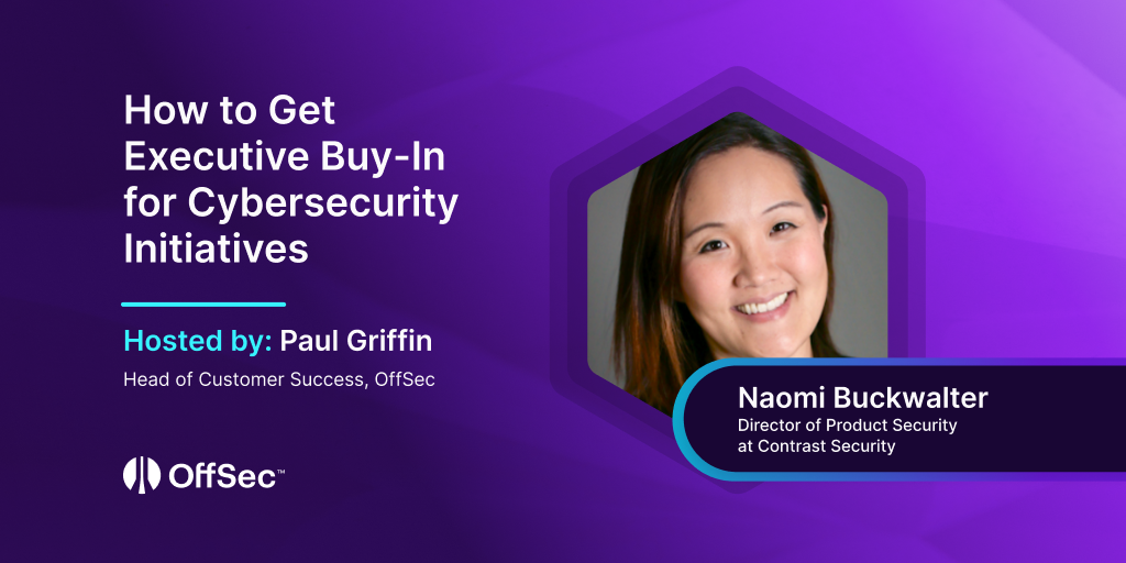 how-to-get-executive-buy-in-for-cybersecurity-initiatives